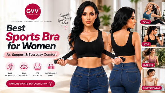 Best Sports Bra for Women – GVV International guide to fit, support and everyday comfort